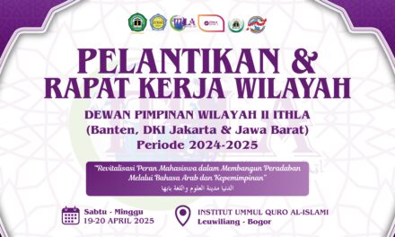 IUQI Bogor Menjadi Tuan Rumah Pelantikan DPW II ITHLA: Momentum Revitalisasi Bahasa Arab dan Kepemimpinan Mahasiswa